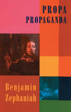 Propa Propaganda de Benjamin Zephaniah