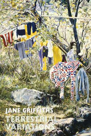 Terrestrial Variations de Jane Griffiths