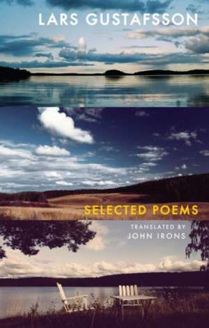 Selected Poems de Lars Gustafsson