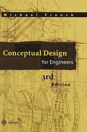 Conceptual Design for Engineers de Michael Joseph French