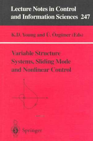 Variable Structure Systems, Sliding Mode and Nonlinear Control de K.D. Young