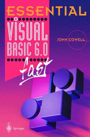 Essential Visual Basic 6.0 fast de John Cowell