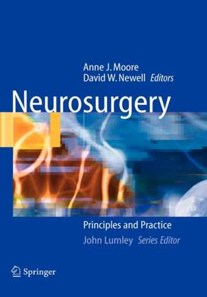 Neurosurgery: Principles and Practice de Anne J. Moore