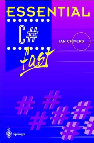 Essential C# fast de Ian Chivers