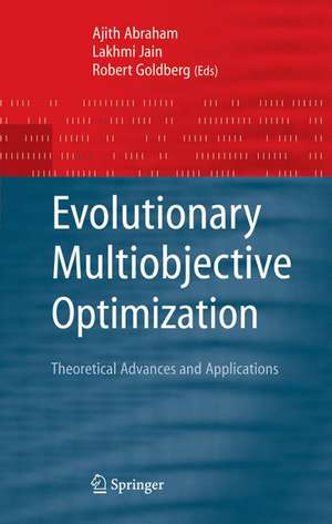 Evolutionary Multiobjective Optimization: Theoretical Advances and Applications de Ajith Abraham