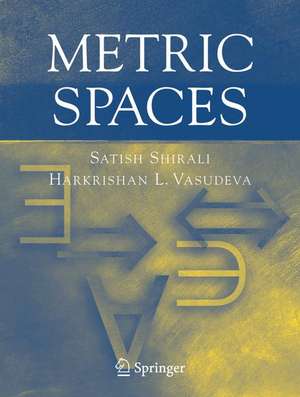 Metric Spaces de Satish Shirali