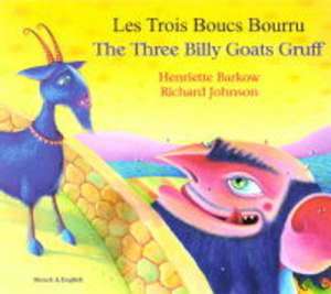 The Three Billy Goats Gruff in Czech and English de HENRIETTE BARKOW