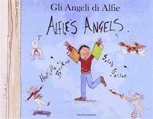 Alfie's Angels in Italian and English de HENRIETTE BARKOW