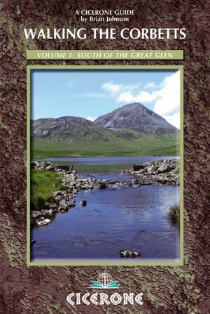 Walking the Corbetts Vol 1 South of the Great Glen de Brian Johnson