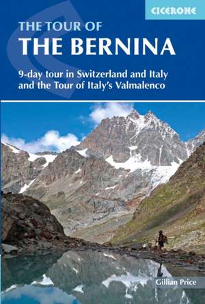 The Tour of the Bernina de Gillian Price