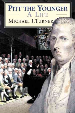 Pitt the Younger de Professor Michael J Turner