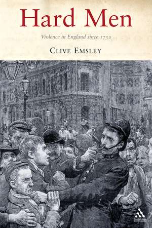 The English and Violence since 1750 de Prof. Clive Emsley