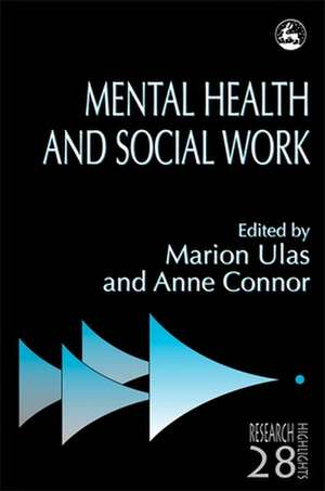 Mental Health and Social Work de Marion Ulas