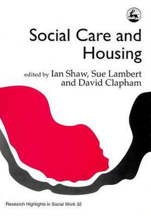 Social Work and Housing de Ian Shaw