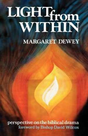 Light from Within de Margaret Dewey