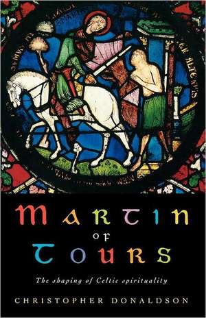 Martin of Tours de Christopher Donaldson