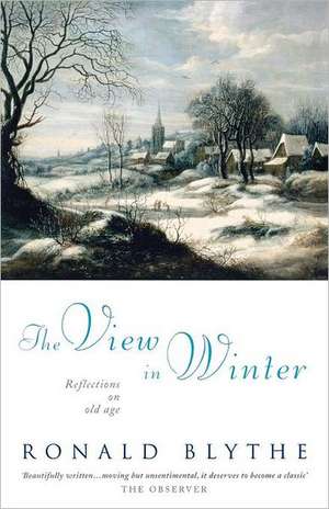 The View in Winter de Ronald Blythe