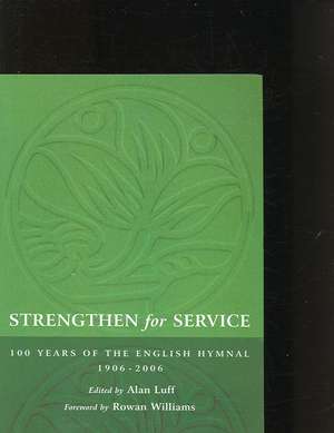 Strengthen for Service de Alan Luff