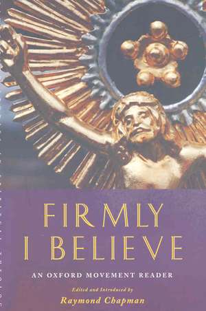 Firmly I Believe de Raymond Chapman