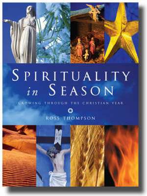 Spirituality in Season de Ross Thompson