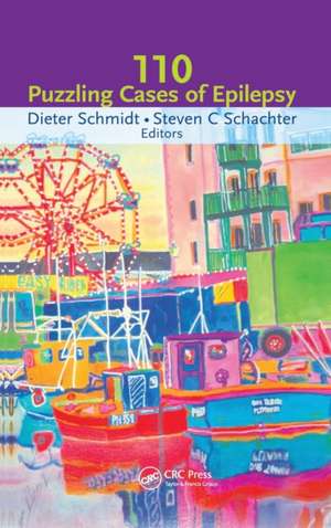 One Hundred Case Studies in Epilepsy de Dieter Schmidt