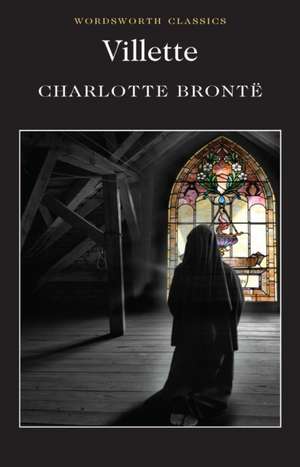 Villette de Charlotte Bronte