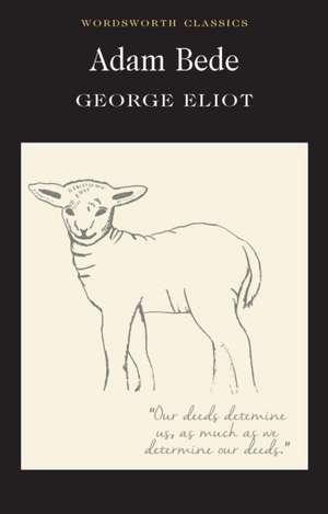 Eliot, G: Adam Bede
