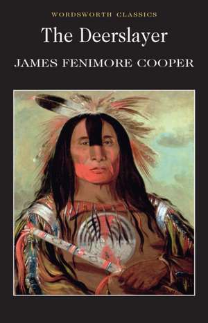 The Deerslayer de James Fenimore Cooper
