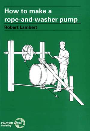 How to Make a Rope and Washer Pump de Robert Lambert