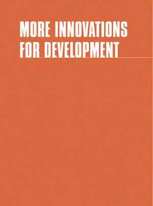 More Innovations for Development de Een Gillis