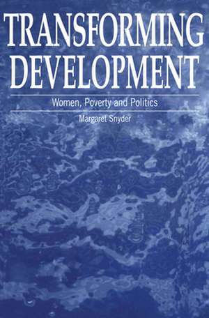 Transforming Development de Margaret Snyder