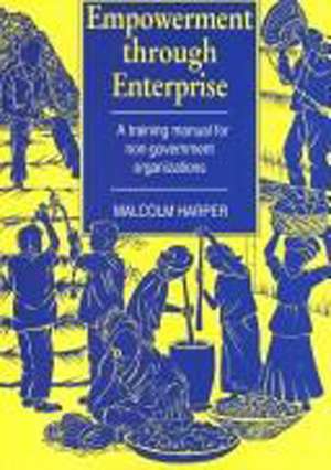 Empowerment Through Enterprise de Malcolm Harper