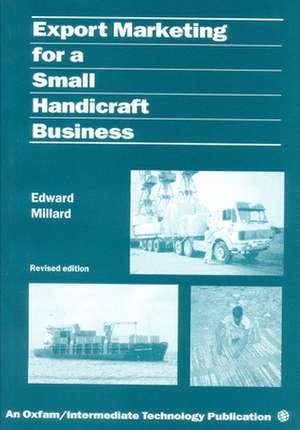 Export Marketing for a Small Handicraft Business de Edward Millard