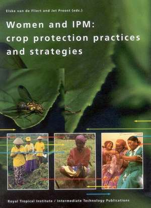 Women and Integrated Pest Management de E.Van Der Fliert