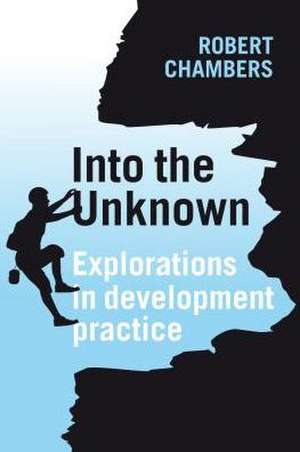 Into the Unknown de Robert Chambers