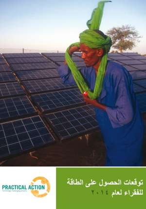 Poor People's Energy Outlook 2014 de Practical Action