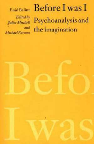 Before I was I de Enid Balint