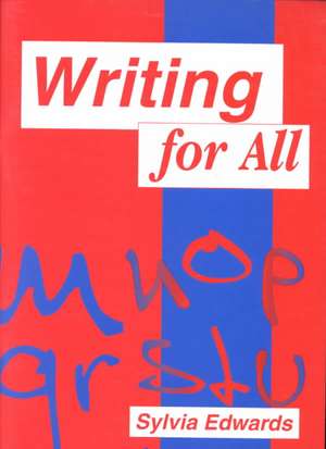 Writing for All de Sylvia Edwards