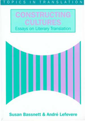 Constructing Cultures de Susan Bassnett