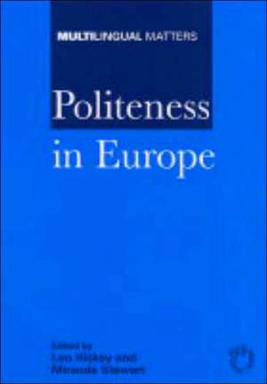 Politeness in Europe de Leo Hickey