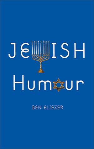 Jewish Humour de Ben Eliezer