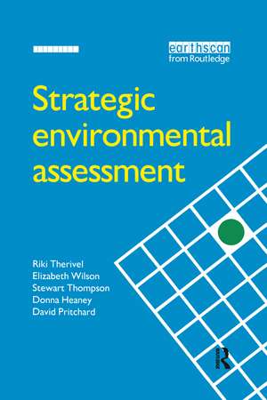 Strategic Environmental Assessment de Riki Therivel