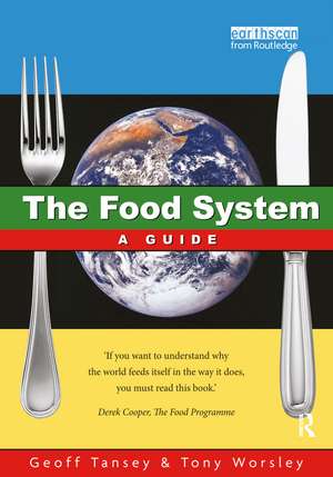 The Food System de Geoff Tansey