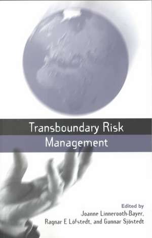 Transboundary Risk Management de Joanne Linnerooth-Bayer