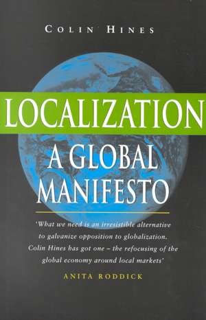 Localization: A Global Manifesto de Colin Hines