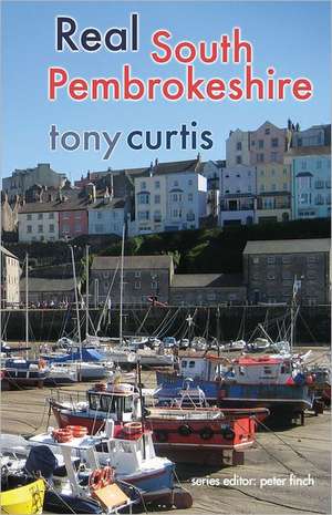 Real South Pembrokeshire de Tony Curtis