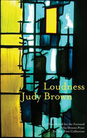 Loudness de Judy Brown