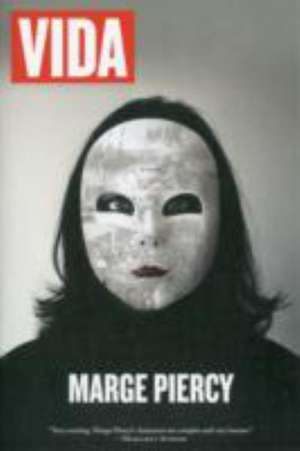 Piercy, M: VIDA de Marge Piercy