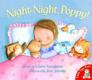 Night-night,Poppy! de Claire Freedman