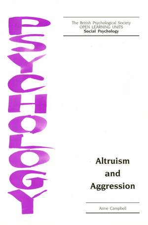 Altruism and Aggression de A. Campbell